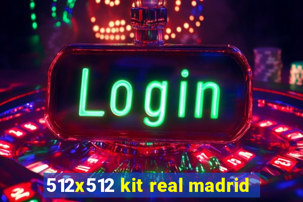 512x512 kit real madrid